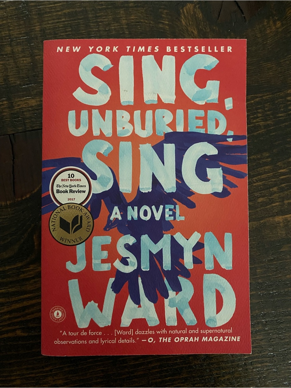 Sing, Unburied Sing by Jesmyn Ward, Paperback Book